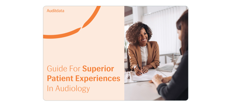  Guide for Superior Patient Experiences in Audiology