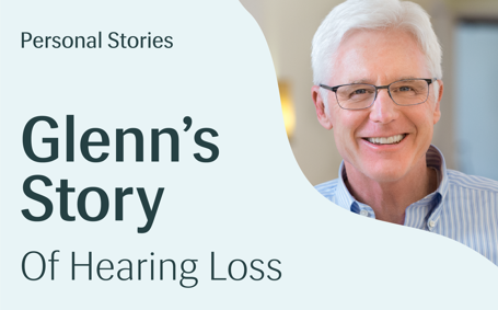  Glenn’s Hearing Journey: “The Improvement Has Been Dramatic” - Image